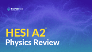 HESI A2 Physics Review Course Featured Image.png