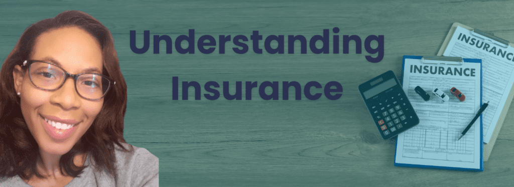 Understanding insurance